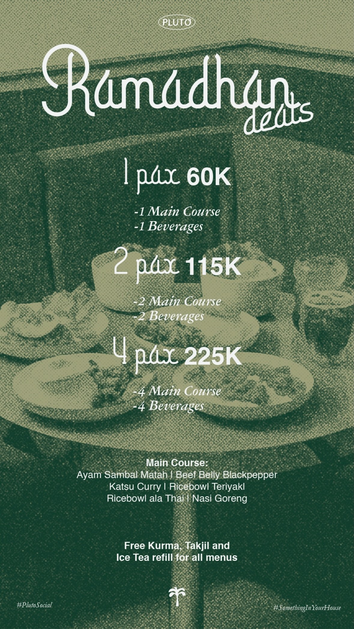 Ramadhan Deals Pluto House: Paket Buka Puasa Hemat Mulai 60K (Free Takjil & Refill Ice Tea)
